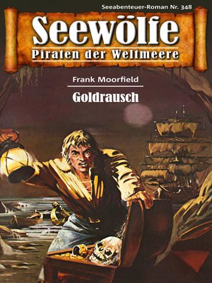 cover image of Seewölfe--Piraten der Weltmeere 348